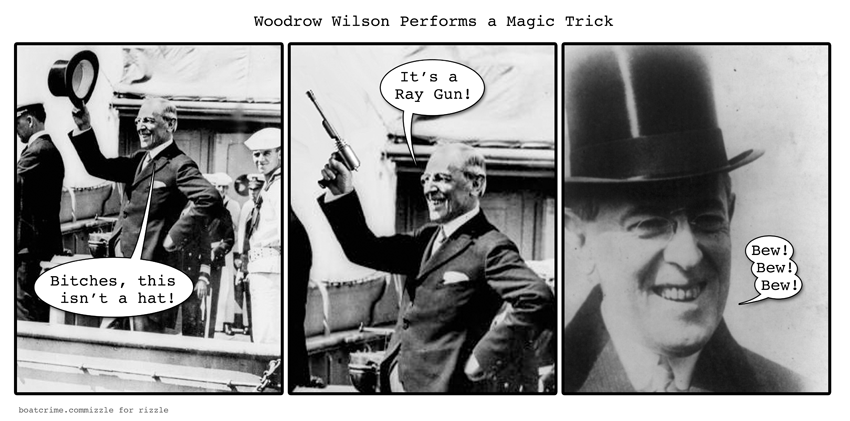 Woodrow Wilson Performs a Magic Trick